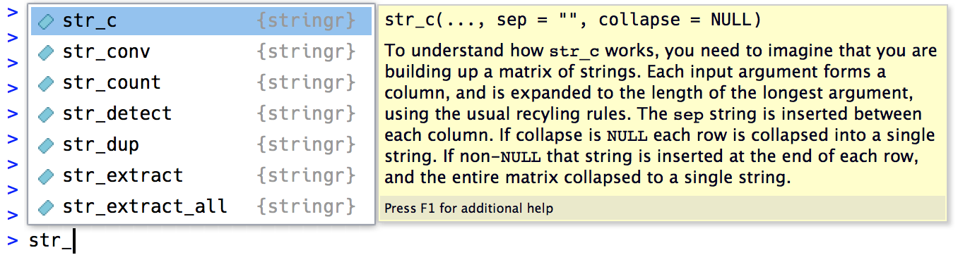 str_c typed into the RStudio console with the autocomplete tooltip shown  on top, which lists functions beginning with str_c. The funtion signature  and beginning of the man page for the highlighted function from the  autocomplete list are shown in a panel to its right.